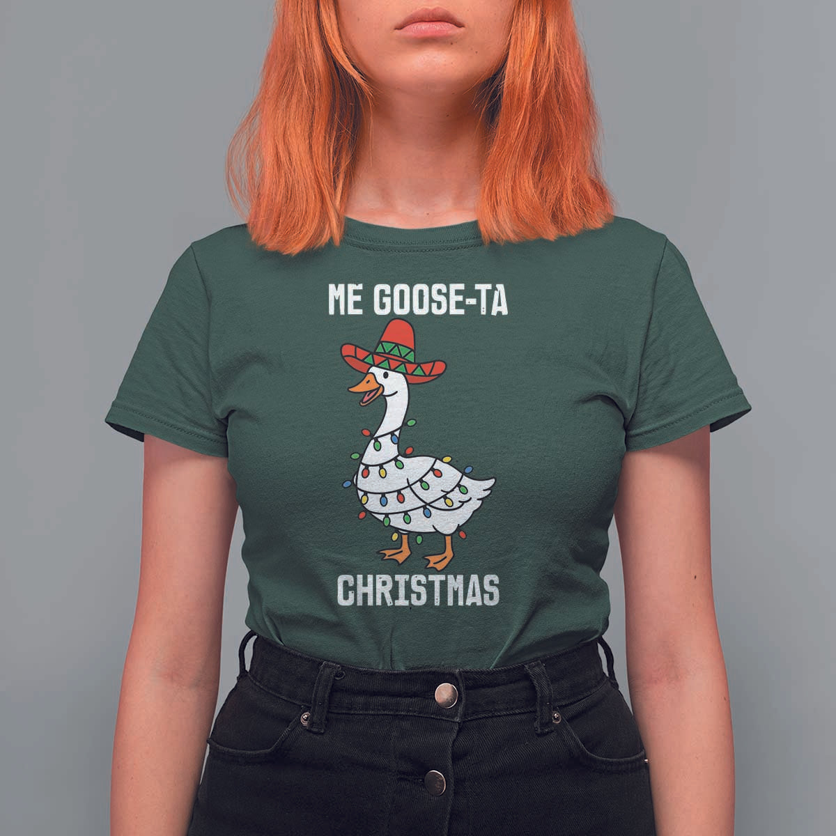 Me Goose Ta T Shirt For Women Funny Mexican Christmas - Wonder Print Shop