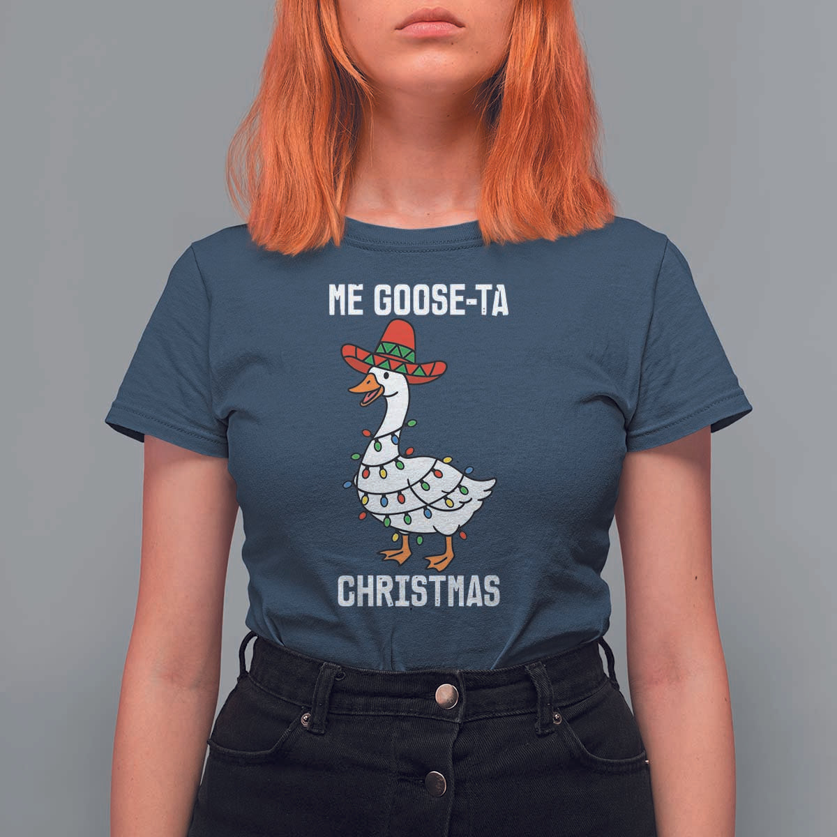 Me Goose Ta T Shirt For Women Funny Mexican Christmas - Wonder Print Shop