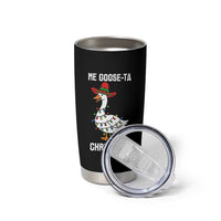 Me Goose Ta Tumbler Cup Funny Mexican Christmas - Wonder Print Shop