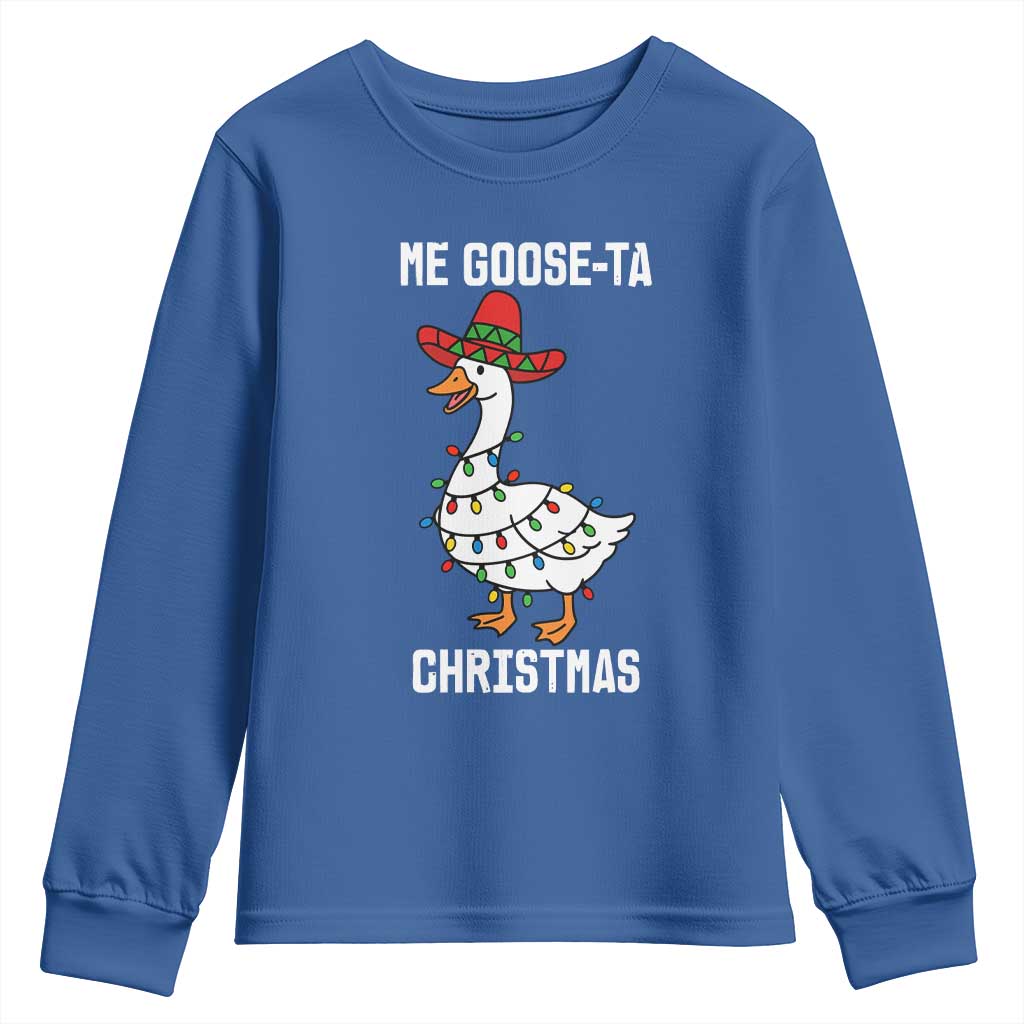 Me Goose Ta Youth Sweatshirt Funny Mexican Christmas - Wonder Print Shop
