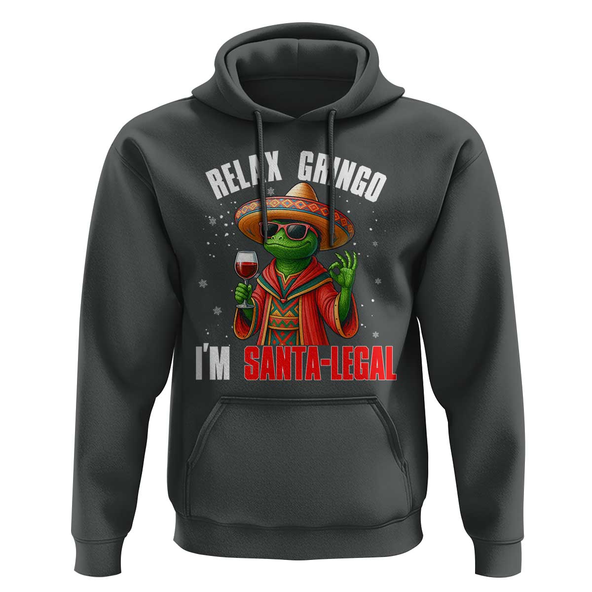 Funny Mexican Christmas Hoodie Relax Gringo I Am Legal - Wonder Print Shop