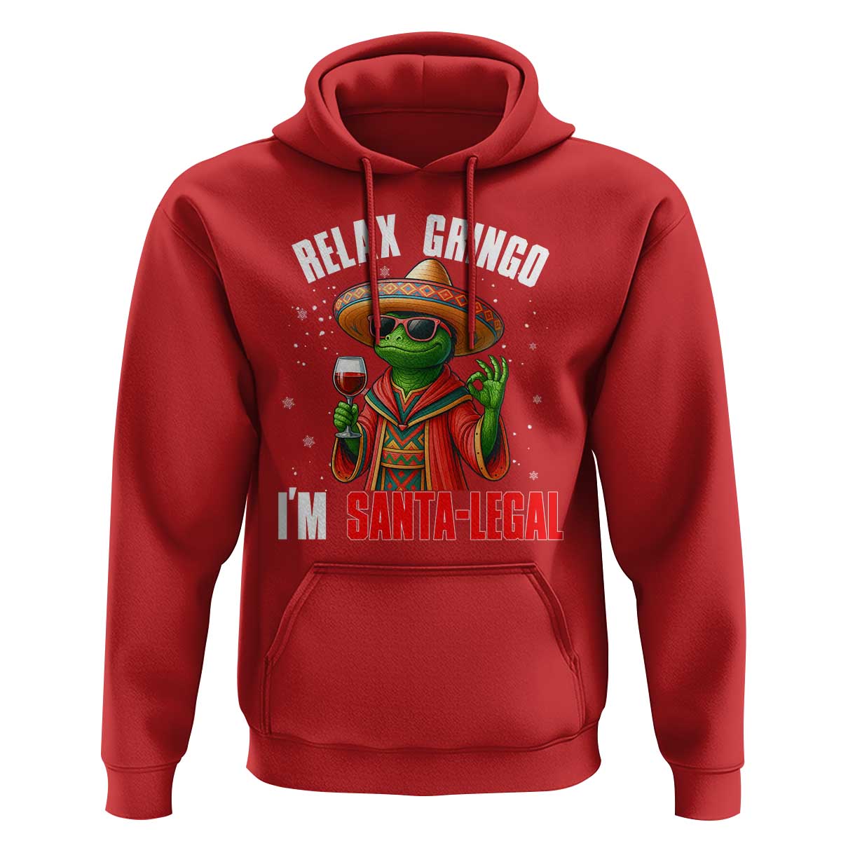 Funny Mexican Christmas Hoodie Relax Gringo I Am Legal - Wonder Print Shop