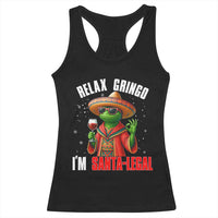 Funny Mexican Christmas Racerback Tank Top Relax Gringo I Am Legal - Wonder Print Shop