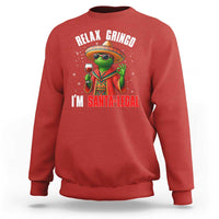 Funny Mexican Christmas Sweatshirt Relax Gringo I Am Legal - Wonder Print Shop