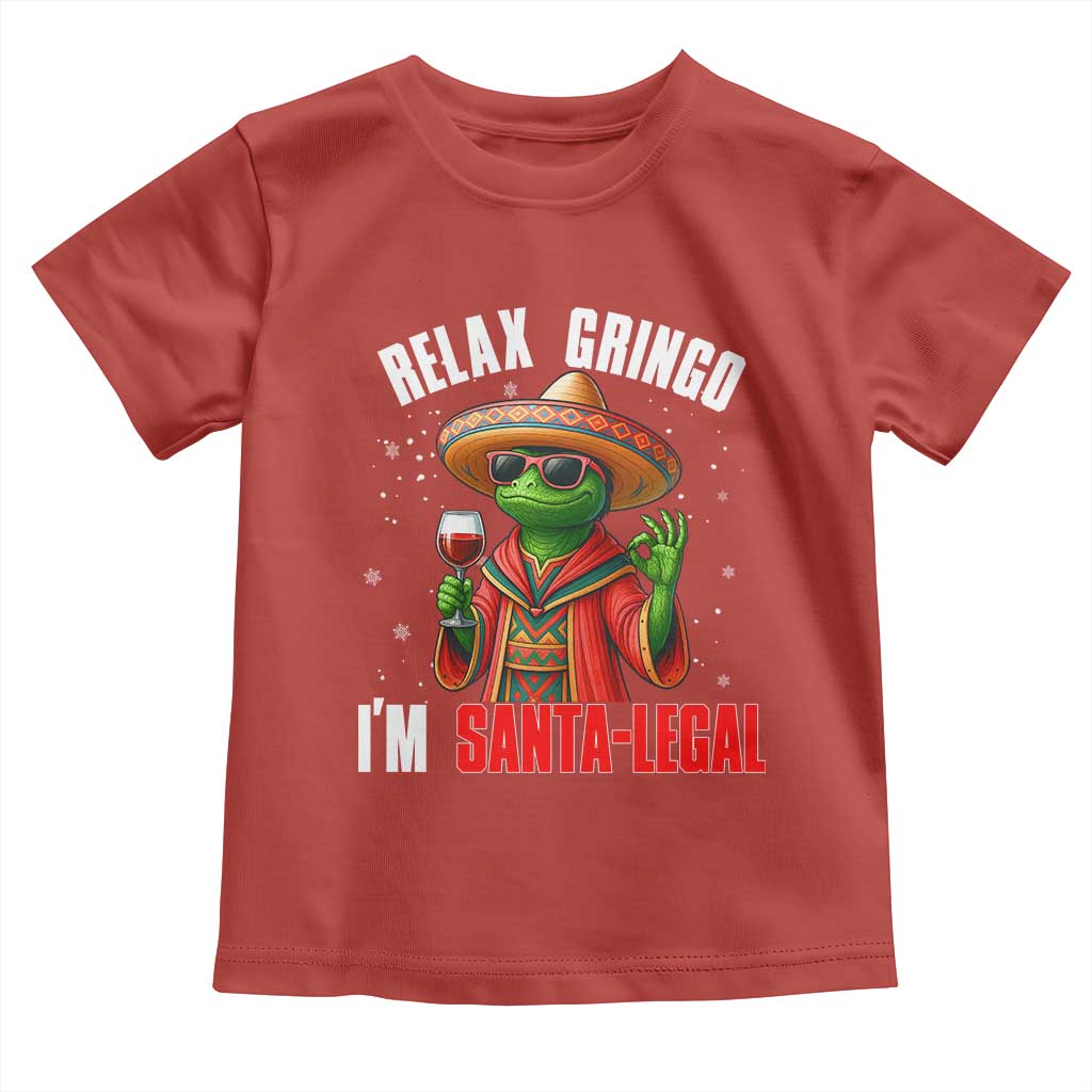 Funny Mexican Christmas Toddler T Shirt Relax Gringo I Am Legal - Wonder Print Shop