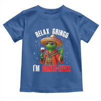 Funny Mexican Christmas Toddler T Shirt Relax Gringo I Am Legal - Wonder Print Shop