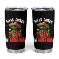 Funny Mexican Christmas Tumbler Cup Relax Gringo I Am Legal - Wonder Print Shop