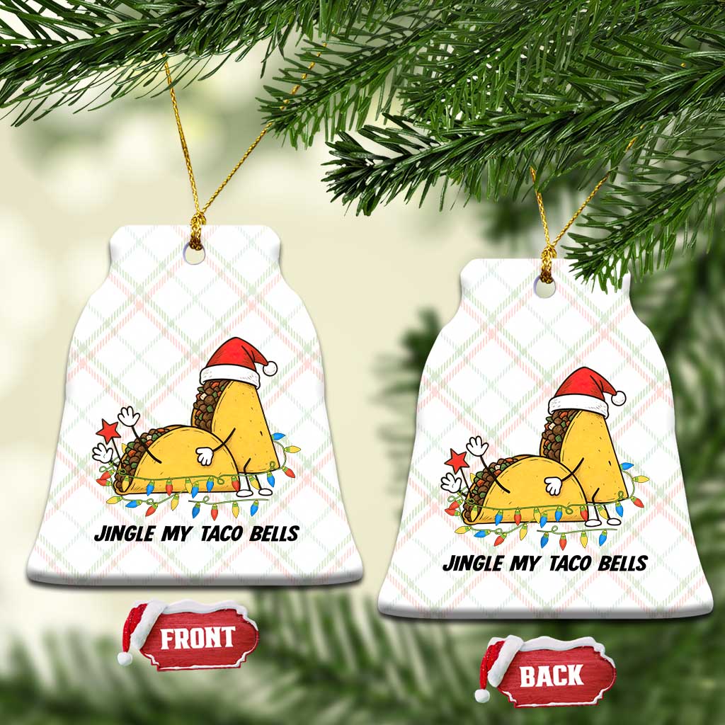 Funny Taco Christmas Ceramic Ornament Jingle My Taco Bells - Wonder Print Shop