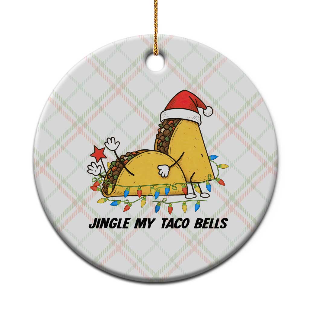 Funny Taco Christmas Ceramic Ornament Jingle My Taco Bells - Wonder Print Shop