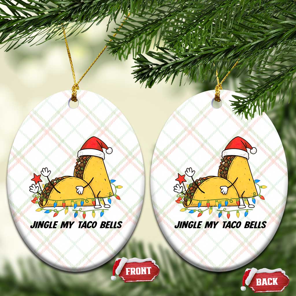 Funny Taco Christmas Ceramic Ornament Jingle My Taco Bells - Wonder Print Shop