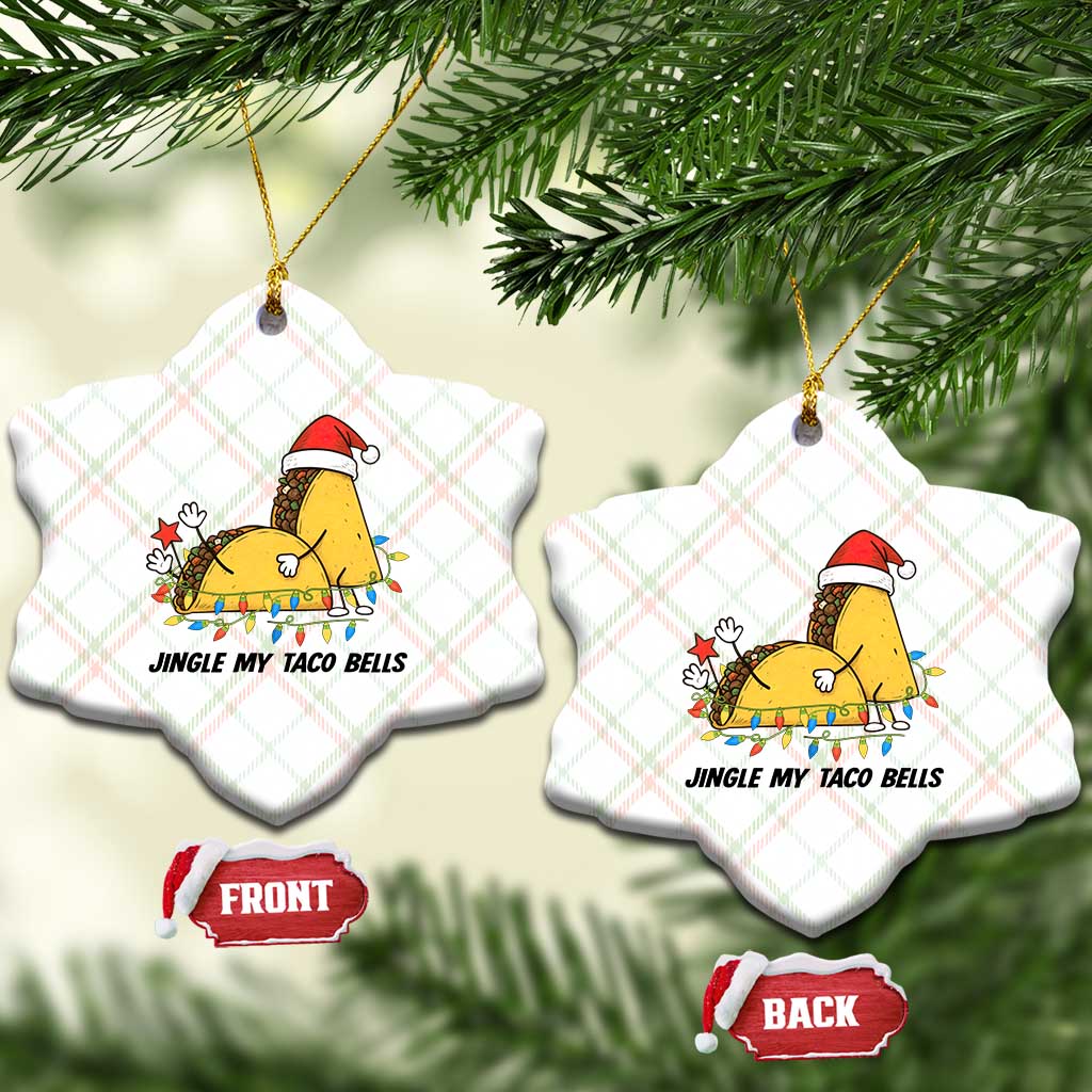 Funny Taco Christmas Ceramic Ornament Jingle My Taco Bells - Wonder Print Shop