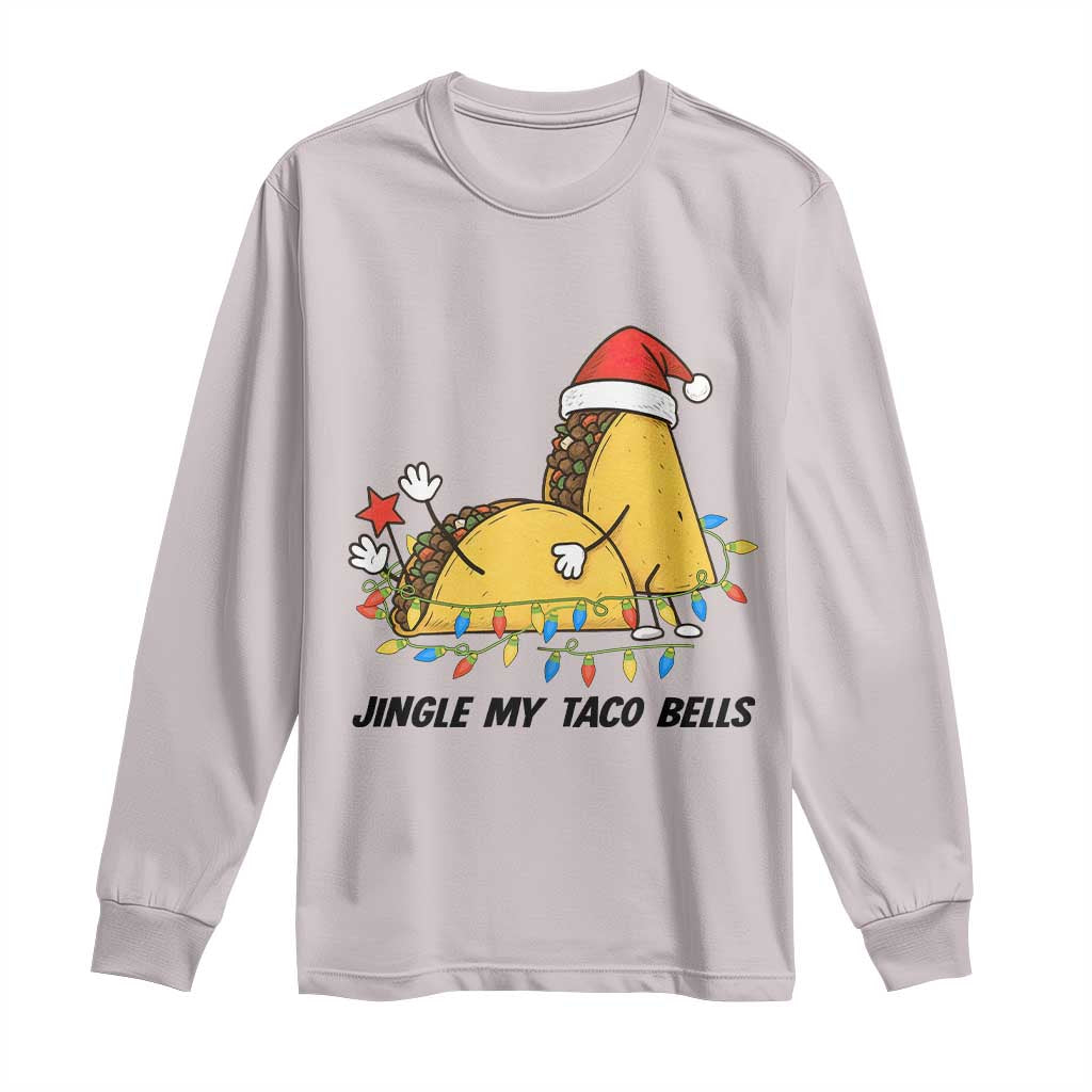 Funny Taco Christmas Long Sleeve Shirt Jingle My Taco Bells - Wonder Print Shop