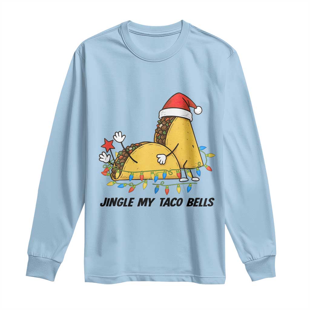 Funny Taco Christmas Long Sleeve Shirt Jingle My Taco Bells - Wonder Print Shop