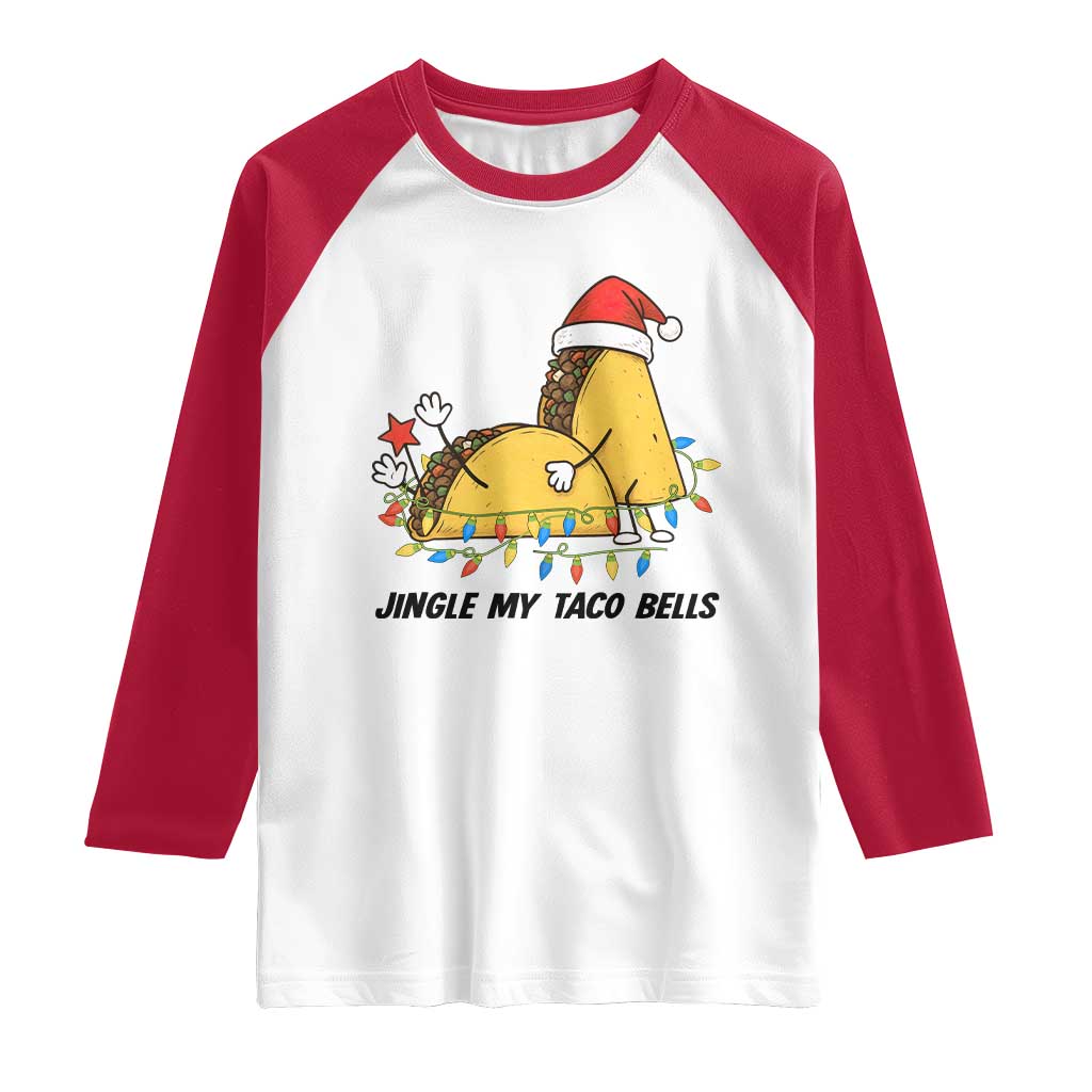 Funny Taco Christmas Raglan Shirt Jingle My Taco Bells - Wonder Print Shop