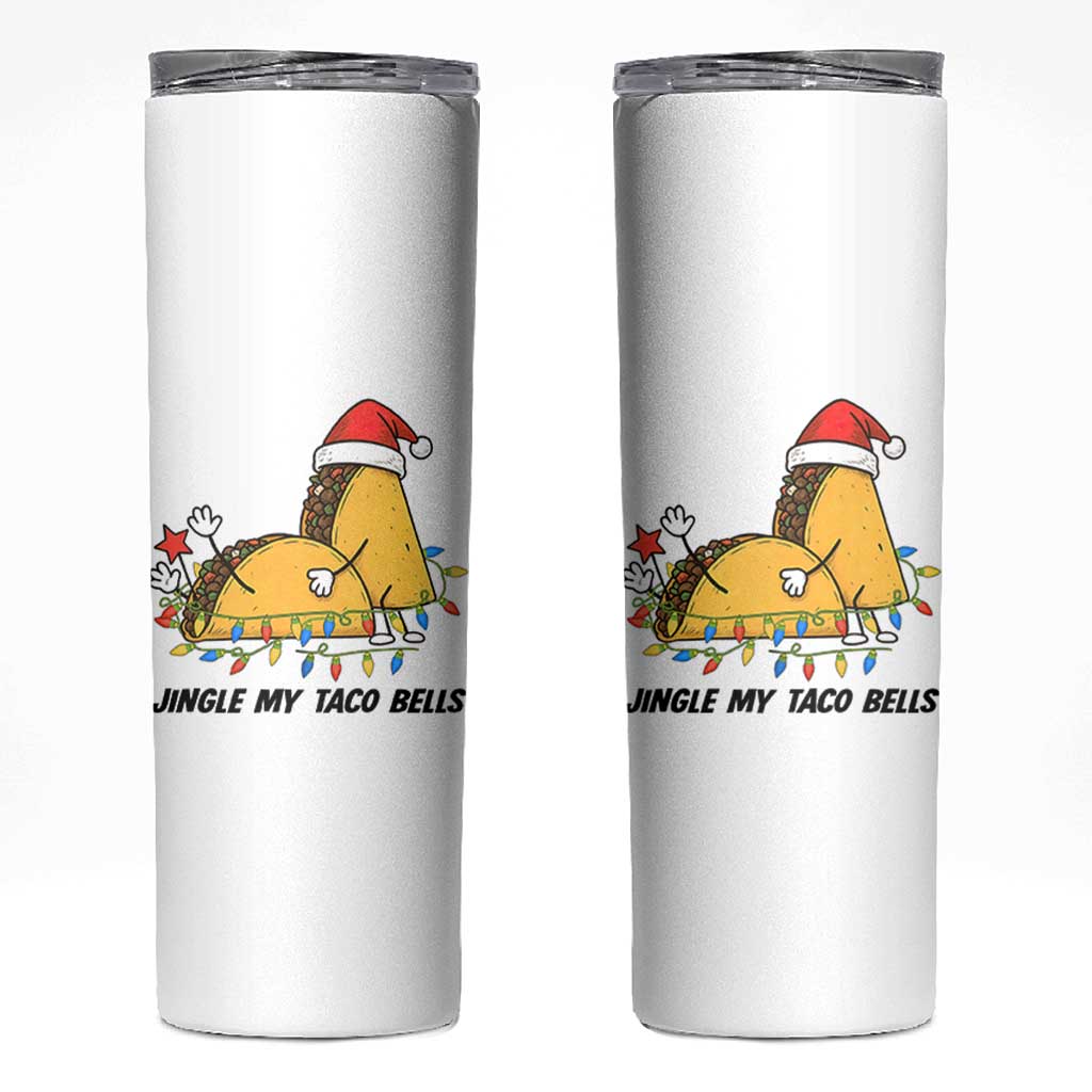 Funny Taco Christmas Skinny Tumbler Jingle My Taco Bells - Wonder Print Shop