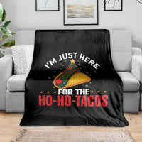 Funny Taco Christmas Throw Blanket I Am Just Here For The Ho Ho Tacos - Wonder Print Shop