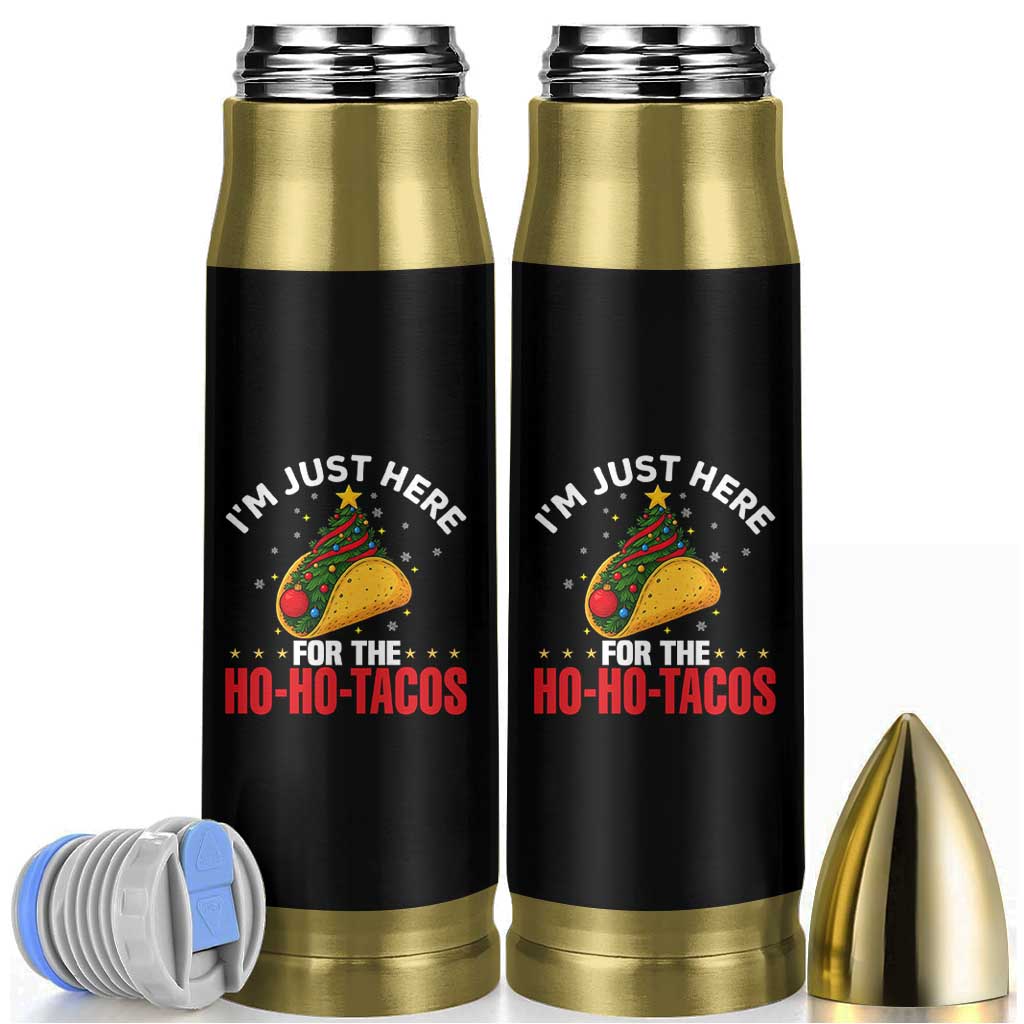 Funny Taco Christmas Bullet Tumbler I Am Just Here For The Ho Ho Tacos - Wonder Print Shop