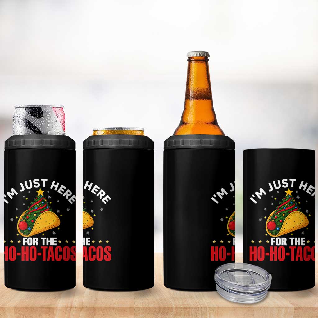 Funny Taco Christmas 4 in 1 Can Cooler Tumbler I Am Just Here For The Ho Ho Tacos - Wonder Print Shop