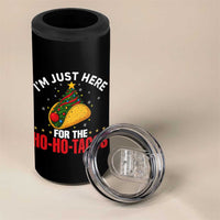 Funny Taco Christmas 4 in 1 Can Cooler Tumbler I Am Just Here For The Ho Ho Tacos - Wonder Print Shop
