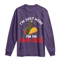 Funny Taco Christmas Long Sleeve Shirt I Am Just Here For The Ho Ho Tacos - Wonder Print Shop