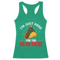 Funny Taco Christmas Racerback Tank Top I Am Just Here For The Ho Ho Tacos - Wonder Print Shop