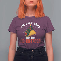 Funny Taco Christmas T Shirt For Women I Am Just Here For The Ho Ho Tacos - Wonder Print Shop