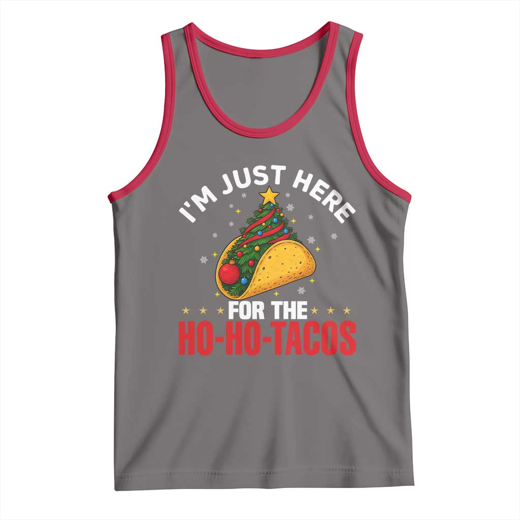 Funny Taco Christmas Tank Top I Am Just Here For The Ho Ho Tacos - Wonder Print Shop