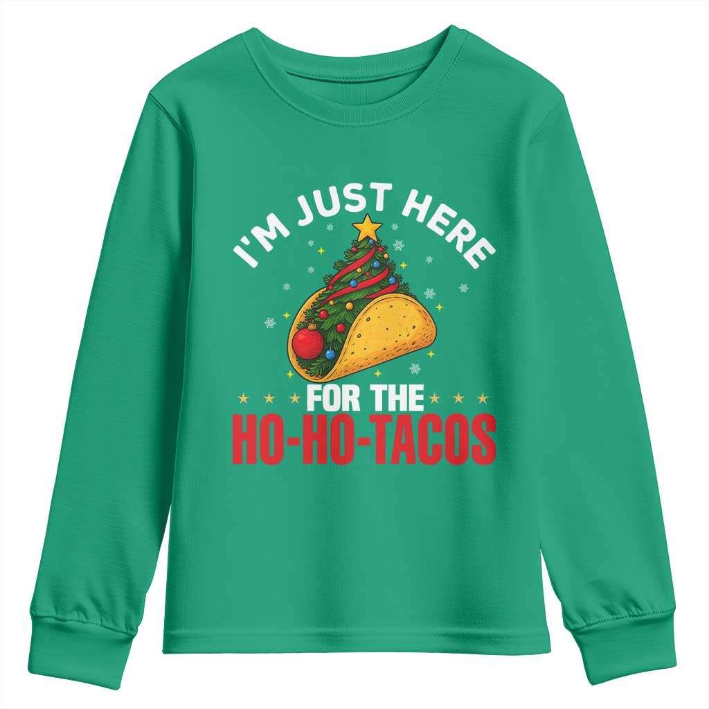 Funny Taco Christmas Youth Sweatshirt I Am Just Here For The Ho Ho Tacos - Wonder Print Shop