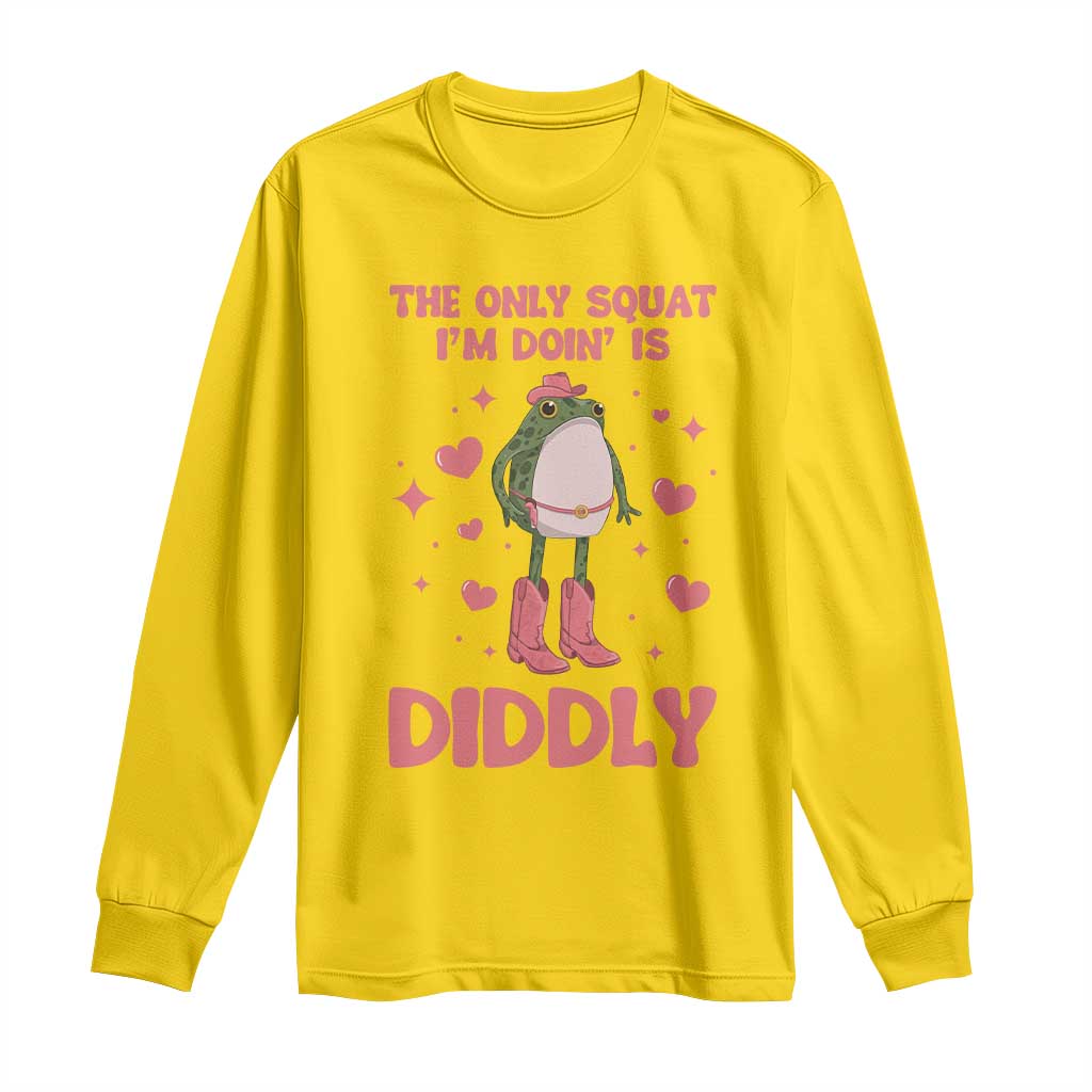 Funny Cowboy Frog Long Sleeve Shirt The Only Squat I'm Doin' Is Diddly - Wonder Print Shop