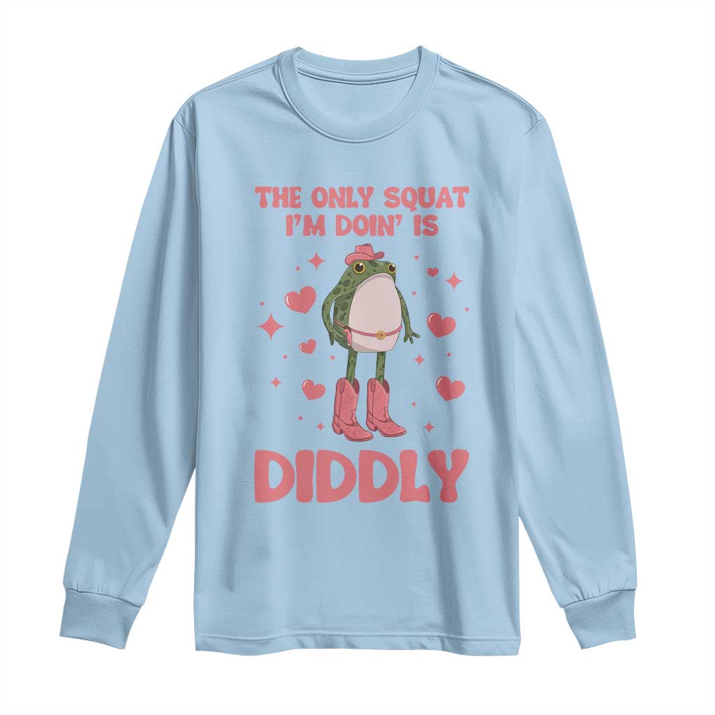 Funny Cowboy Frog Long Sleeve Shirt The Only Squat I'm Doin' Is Diddly - Wonder Print Shop
