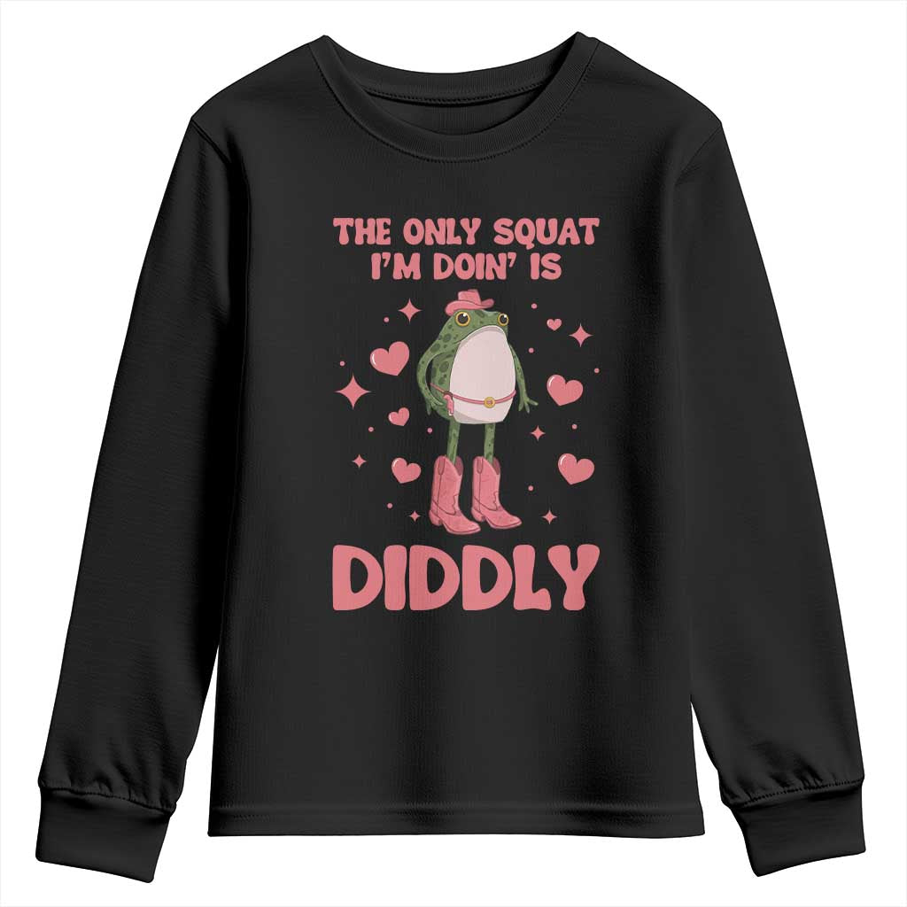 Funny Cowboy Frog Youth Sweatshirt The Only Squat I'm Doin' Is Diddly - Wonder Print Shop