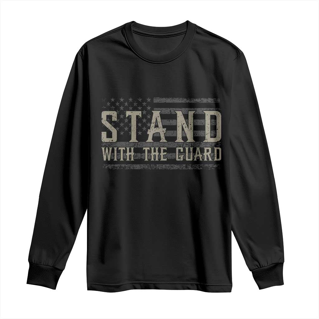 Stand With The Guard Long Sleeve Shirt DC Guardsmen - Wonder Print Shop