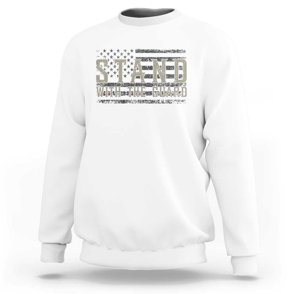 Stand With The Guard Sweatshirt DC Guardsmen - Wonder Print Shop