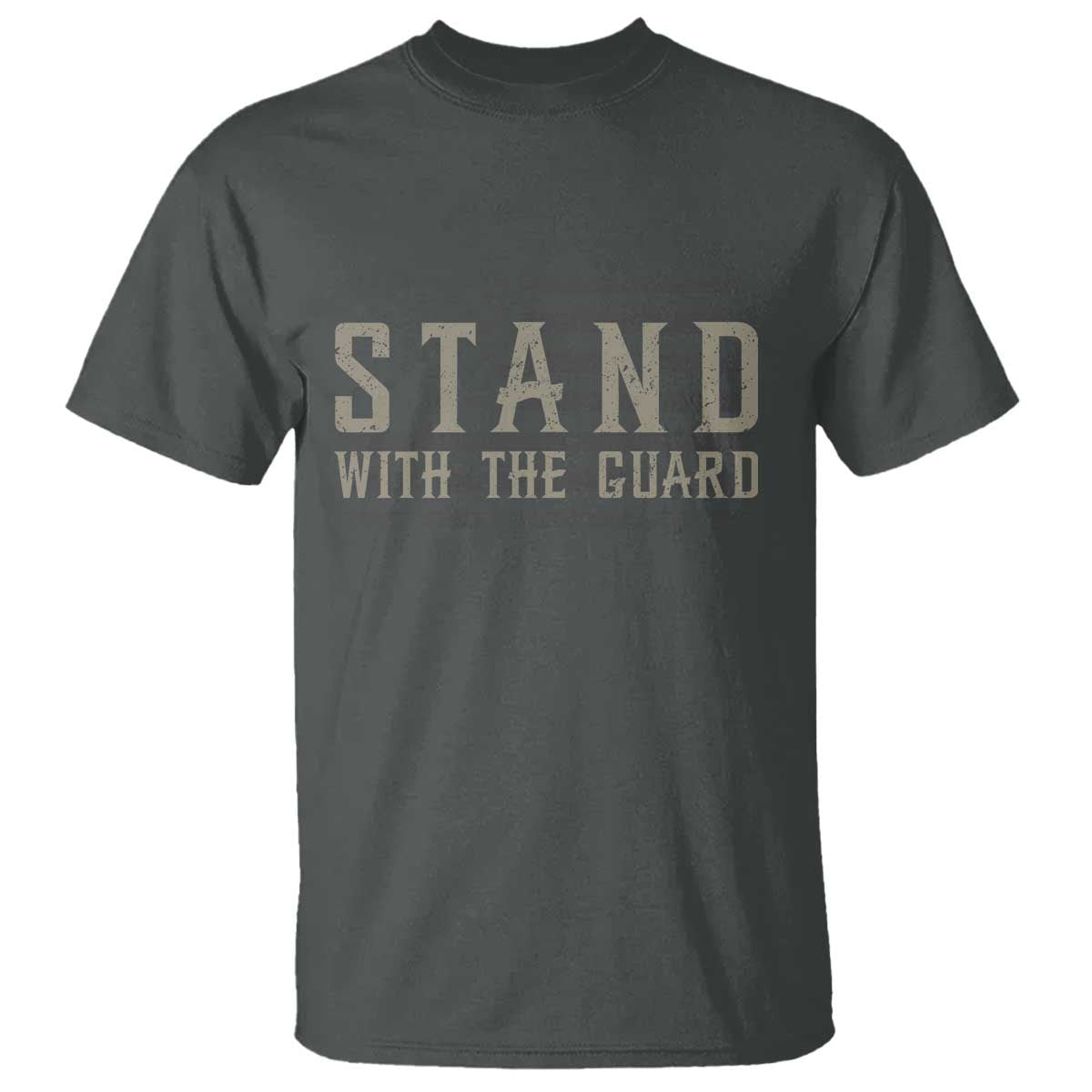 Stand With The Guard T Shirt DC Guardsmen - Wonder Print Shop