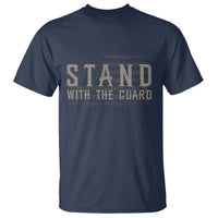 Stand With The Guard T Shirt DC Guardsmen - Wonder Print Shop