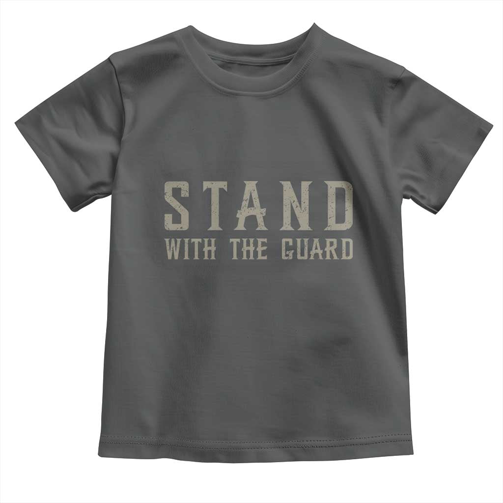 Stand With The Guard Toddler T Shirt DC Guardsmen - Wonder Print Shop