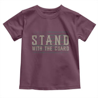 Stand With The Guard Toddler T Shirt DC Guardsmen - Wonder Print Shop