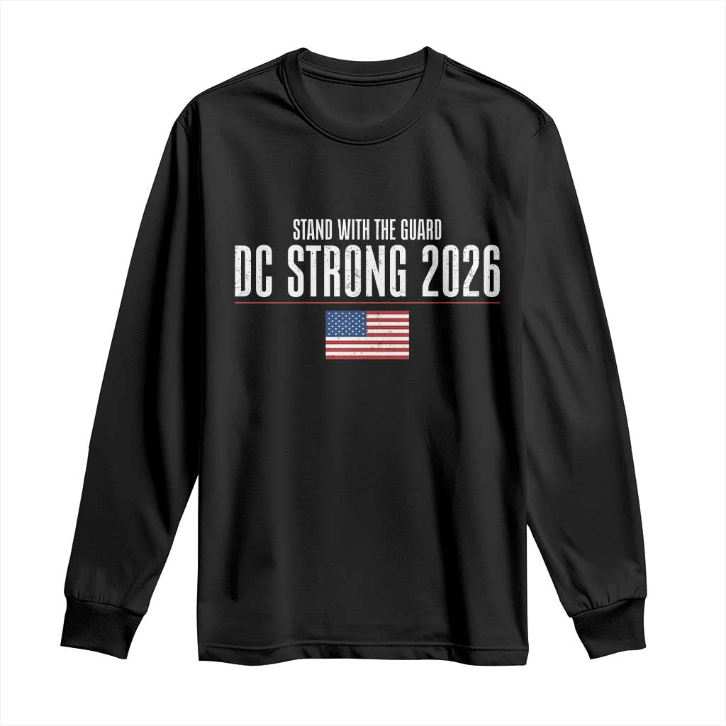 Stand With The Guard Long Sleeve Shirt DC Guardsmen 2026 - Wonder Print Shop