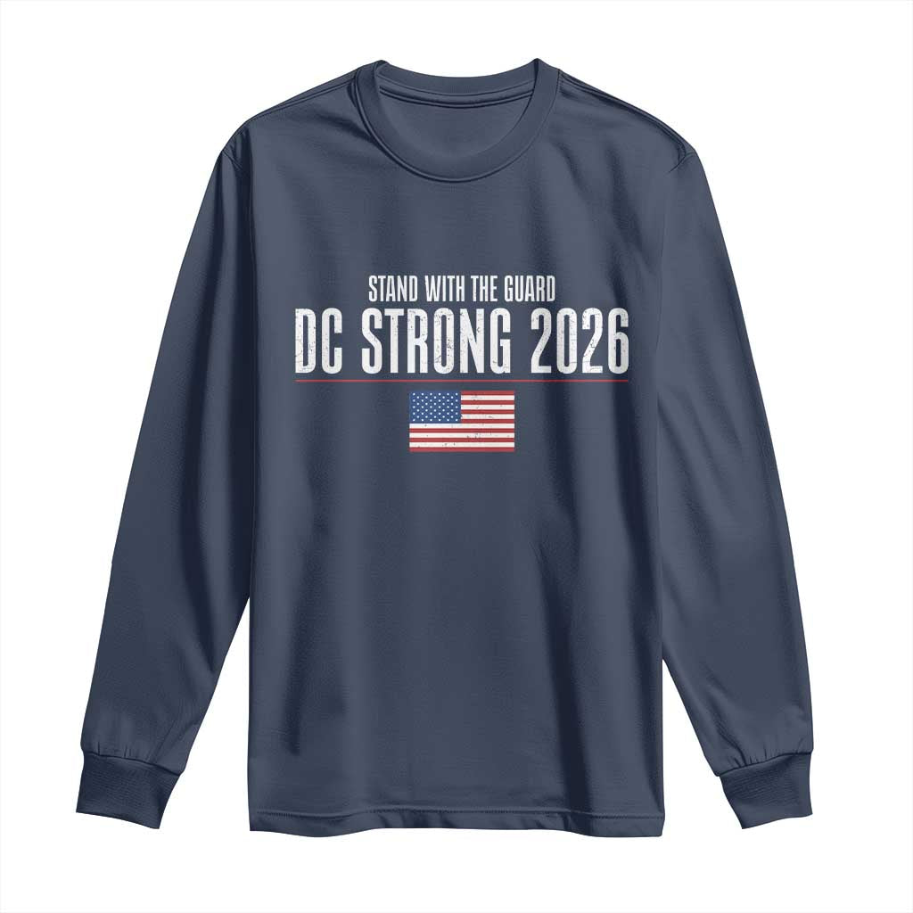 Stand With The Guard Long Sleeve Shirt DC Guardsmen 2026 - Wonder Print Shop