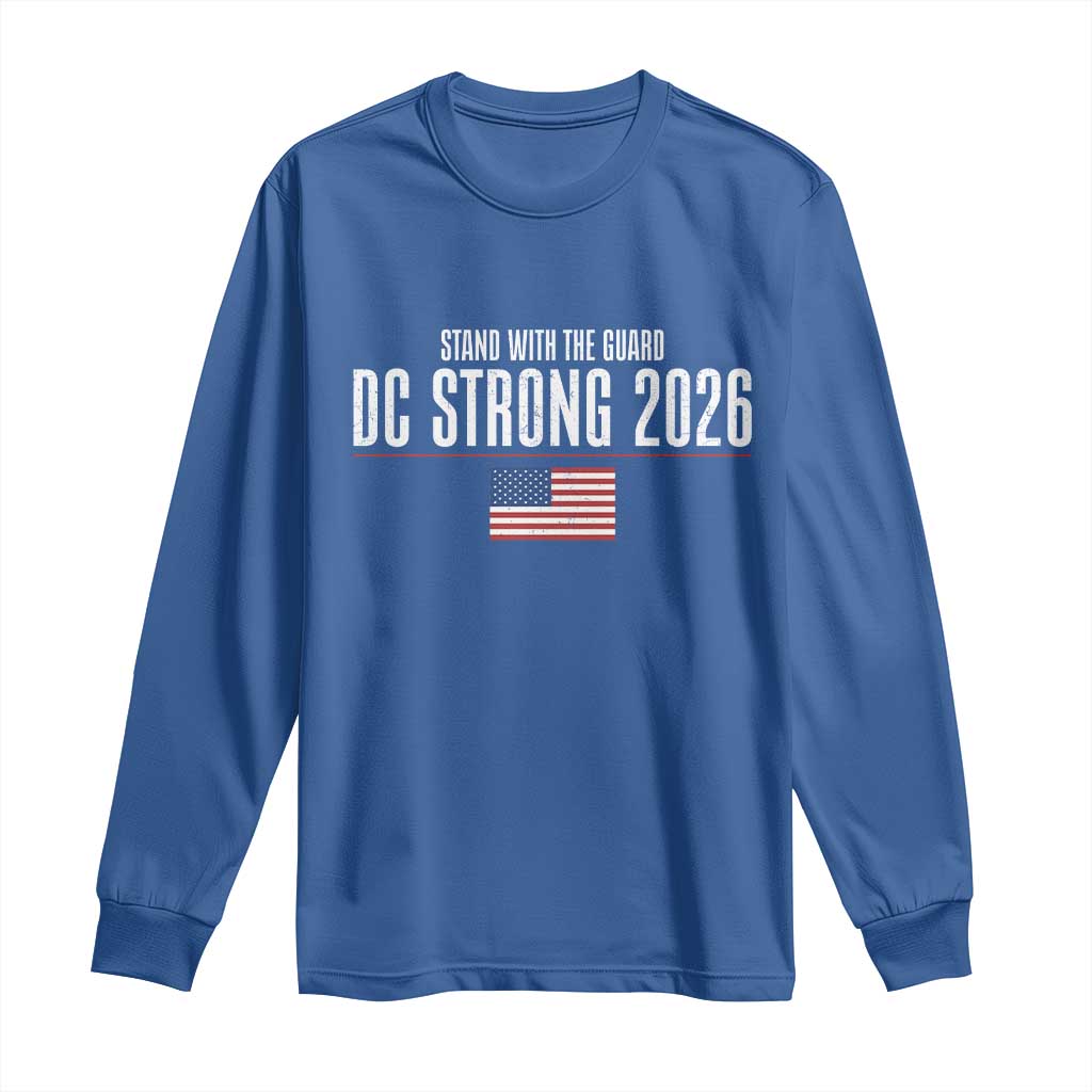 Stand With The Guard Long Sleeve Shirt DC Guardsmen 2026 - Wonder Print Shop