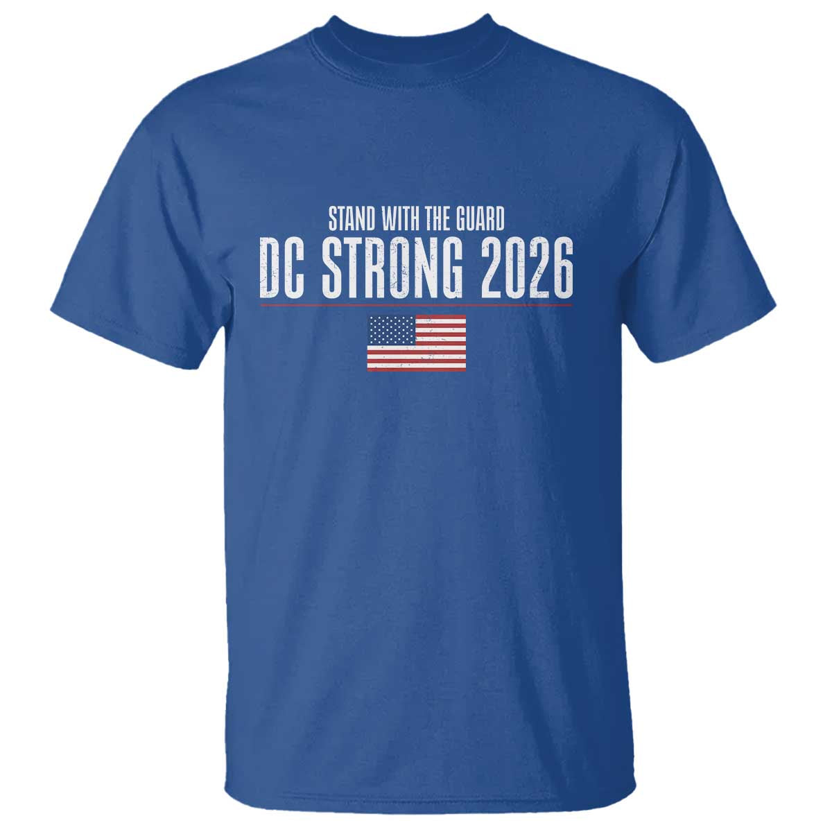 Stand With The Guard T Shirt DC Guardsmen 2026 - Wonder Print Shop
