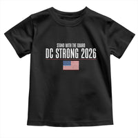 Stand With The Guard Toddler T Shirt DC Guardsmen 2026 - Wonder Print Shop