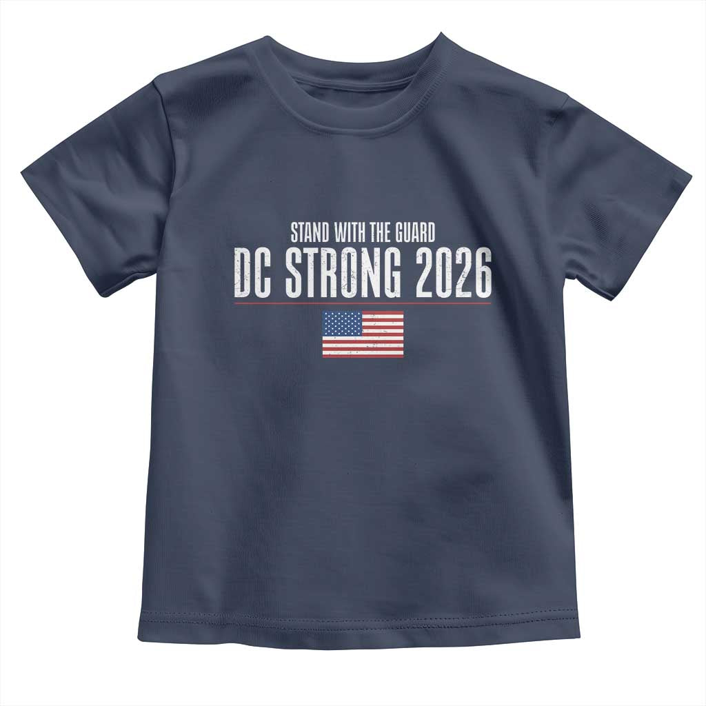 Stand With The Guard Toddler T Shirt DC Guardsmen 2026 - Wonder Print Shop