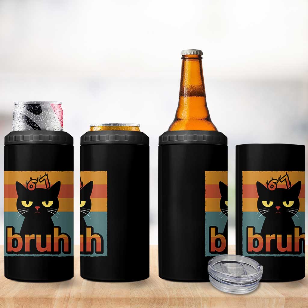 67 Six Seven Bruh Cat Meme 4 in 1 Can Cooler Tumbler Cute Black Cat Funny Saying - Wonder Print Shop
