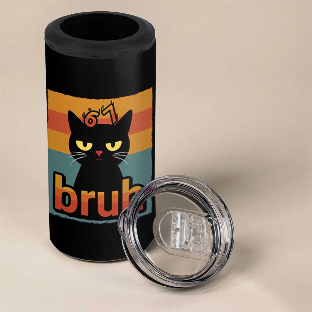 67 Six Seven Bruh Cat Meme 4 in 1 Can Cooler Tumbler Cute Black Cat Funny Saying - Wonder Print Shop