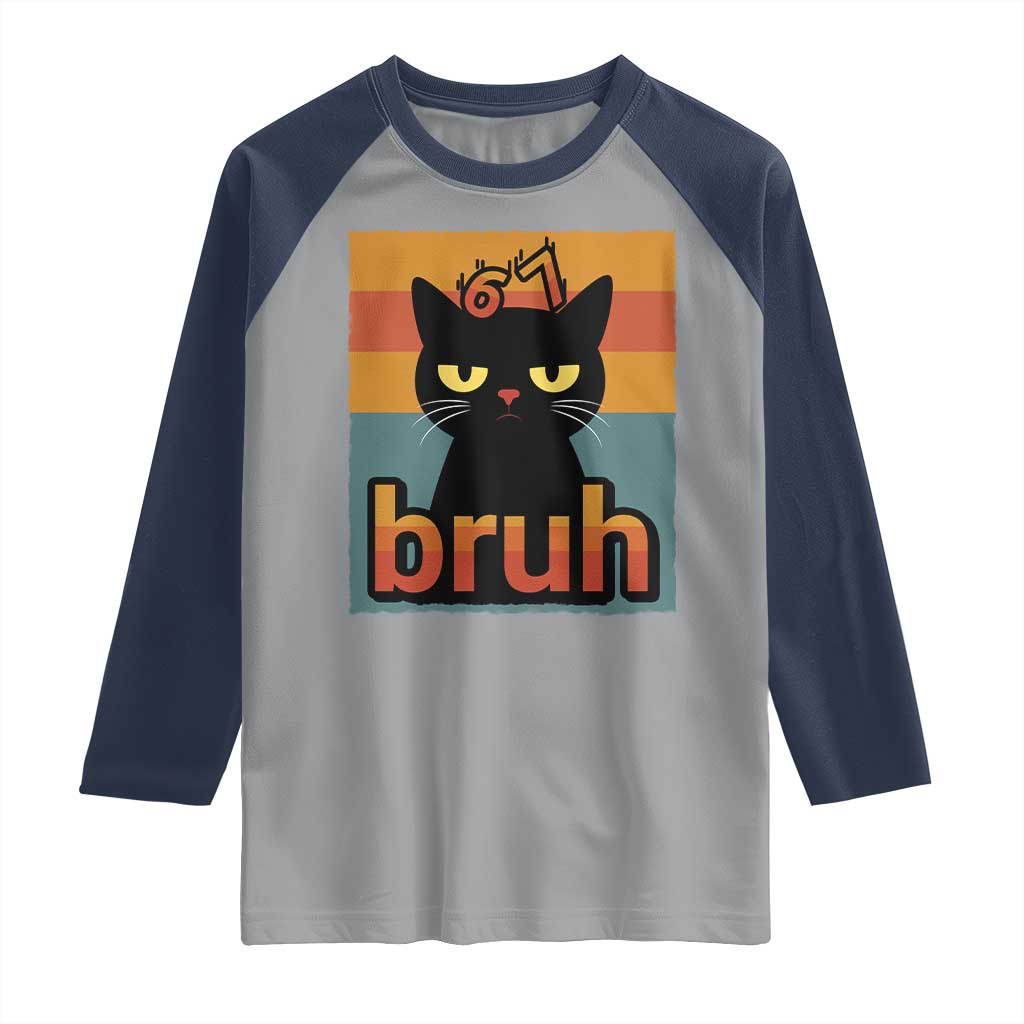 67 Six Seven Bruh Cat Meme Raglan Shirt Cute Black Cat Funny Saying - Wonder Print Shop