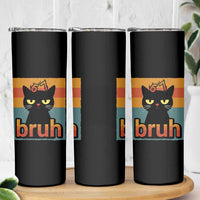 67 Six Seven Bruh Cat Meme Skinny Tumbler Cute Black Cat Funny Saying - Wonder Print Shop