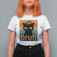 67 Six Seven Bruh Cat Meme T Shirt For Women Cute Black Cat Funny Saying - Wonder Print Shop