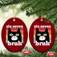 67 Bruh Meme Ceramic Ornament Funny Six Seven Black Cat - Wonder Print Shop