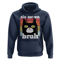 67 Bruh Meme Hoodie Funny Six Seven Black Cat - Wonder Print Shop